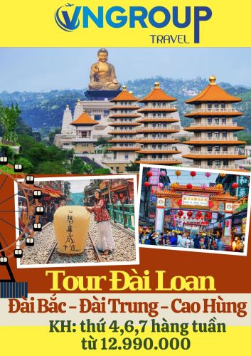 TOUR ĐÀI LOAN ĐÀI BẮC – NAM ĐẦU – ĐÀI TRUNG – CAO HÙNG 5N4Đ
